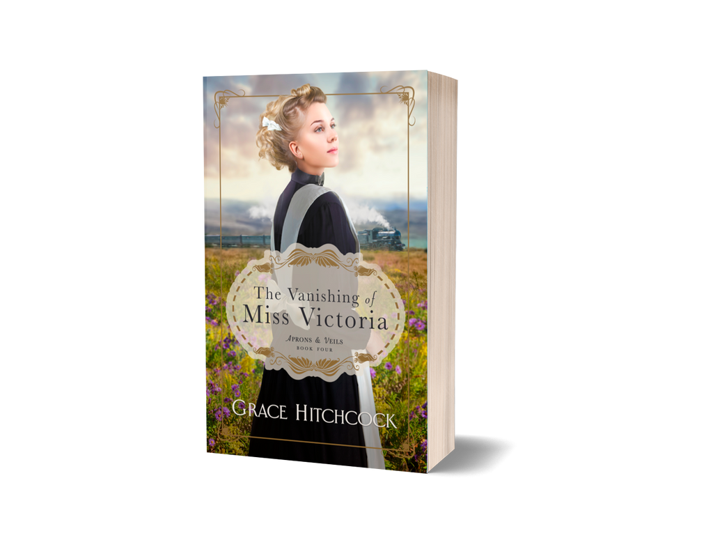 Aprons & Veils #4 The Vanishing of Miss Victoria, An Enemies to Lovers Second Chance Romance by Grace Hitchcock